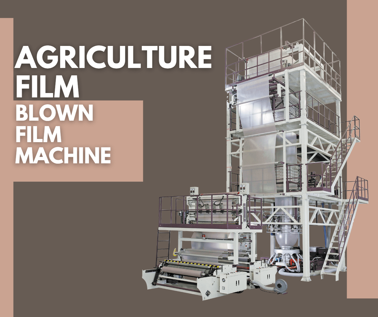 Agricultural Blown Film Machine